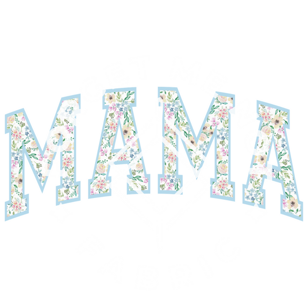 Mama Floral Letters, Sublimation Heat Transfer