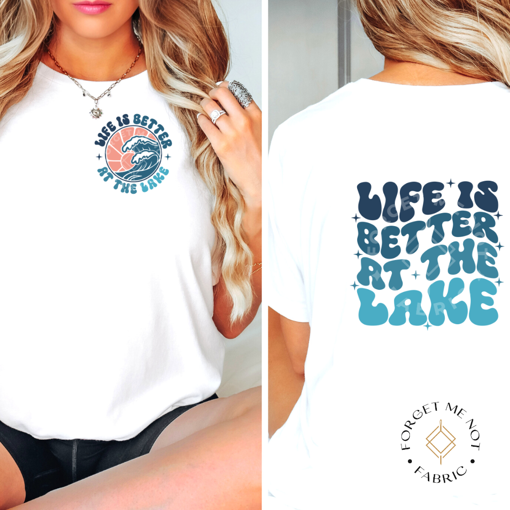 Life is Better At The Lake (Back of Shirt #116 & Front Pocket #109), Thin Matte Clear Film Screen Prints