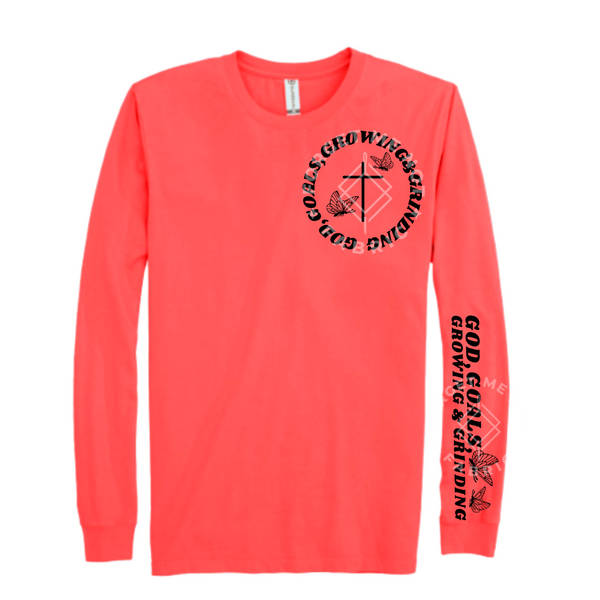 God, Goals, Growing, Grinding (with sleeve design), Coral Longsleeve Shirt (Size Medium), Graphic Shirts