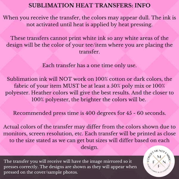 Girls Just Wanna Have Sun, Sublimation Heat Transfer