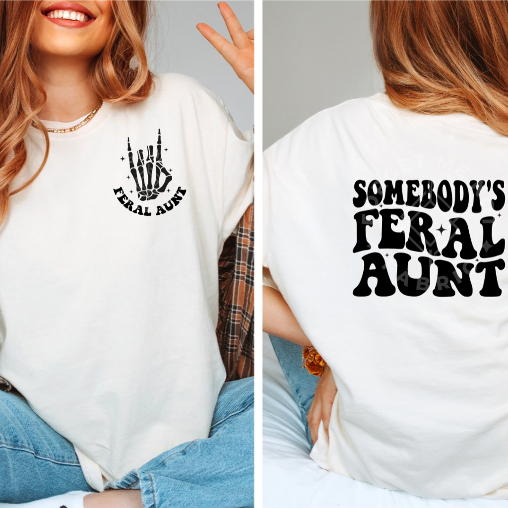 Somebody's Feral Aunt Skeleton Hand(Back Design & Front Pocket), Sublimation Heat Transfer