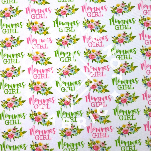 Mommas Girl Spandex Fabric