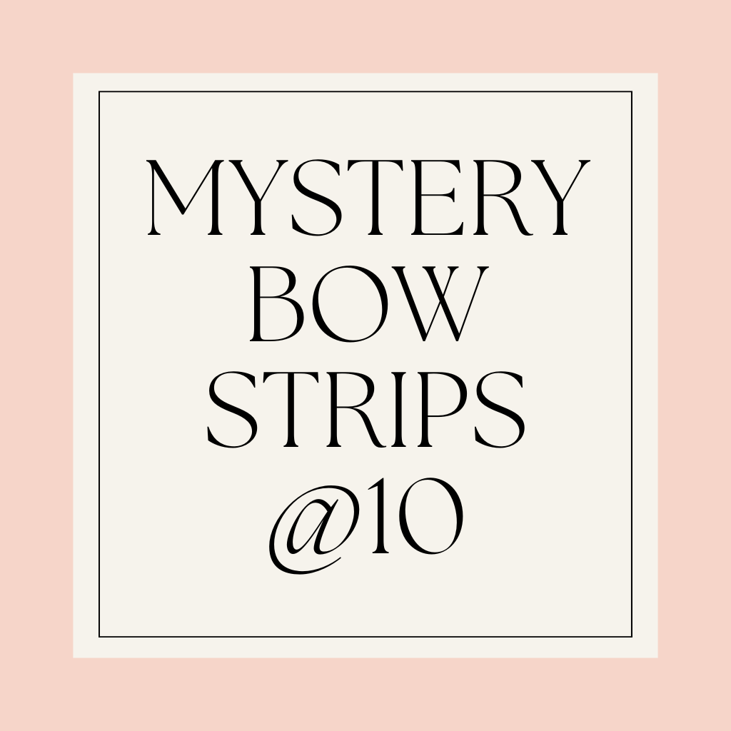 Set of 10 Mystery Bow Strips